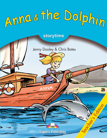 

Stage 1 - Anna & the Dolphin Teacher's Edition