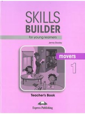 

Skills Builder (Revised - 2018 Exam) Movers 1 Teacher's Book