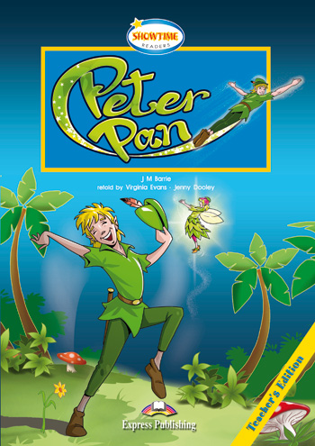

Книга Showtime Readers Level 1 Peter Pan Teacher's Edition