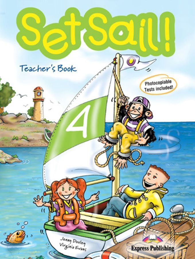 

Книга Set Sail! Level 4 Teacher's Book