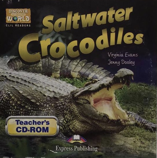 

Saltwater Crocodiles Teacher's CD-ROM