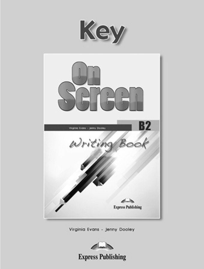 

On Screen Revised B2 Writing Book Key