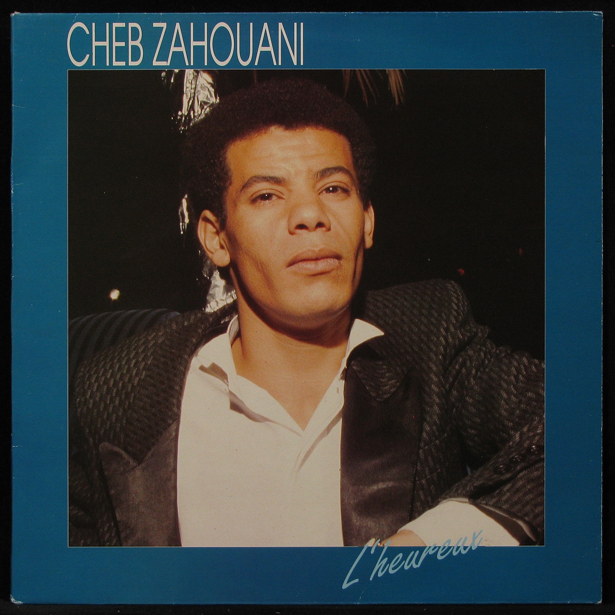 LP Cheb Zahouani - L'Heureux Celluloid (295454)