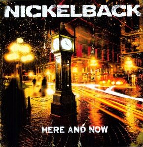 Nickelback - Here And Now - Vinyl