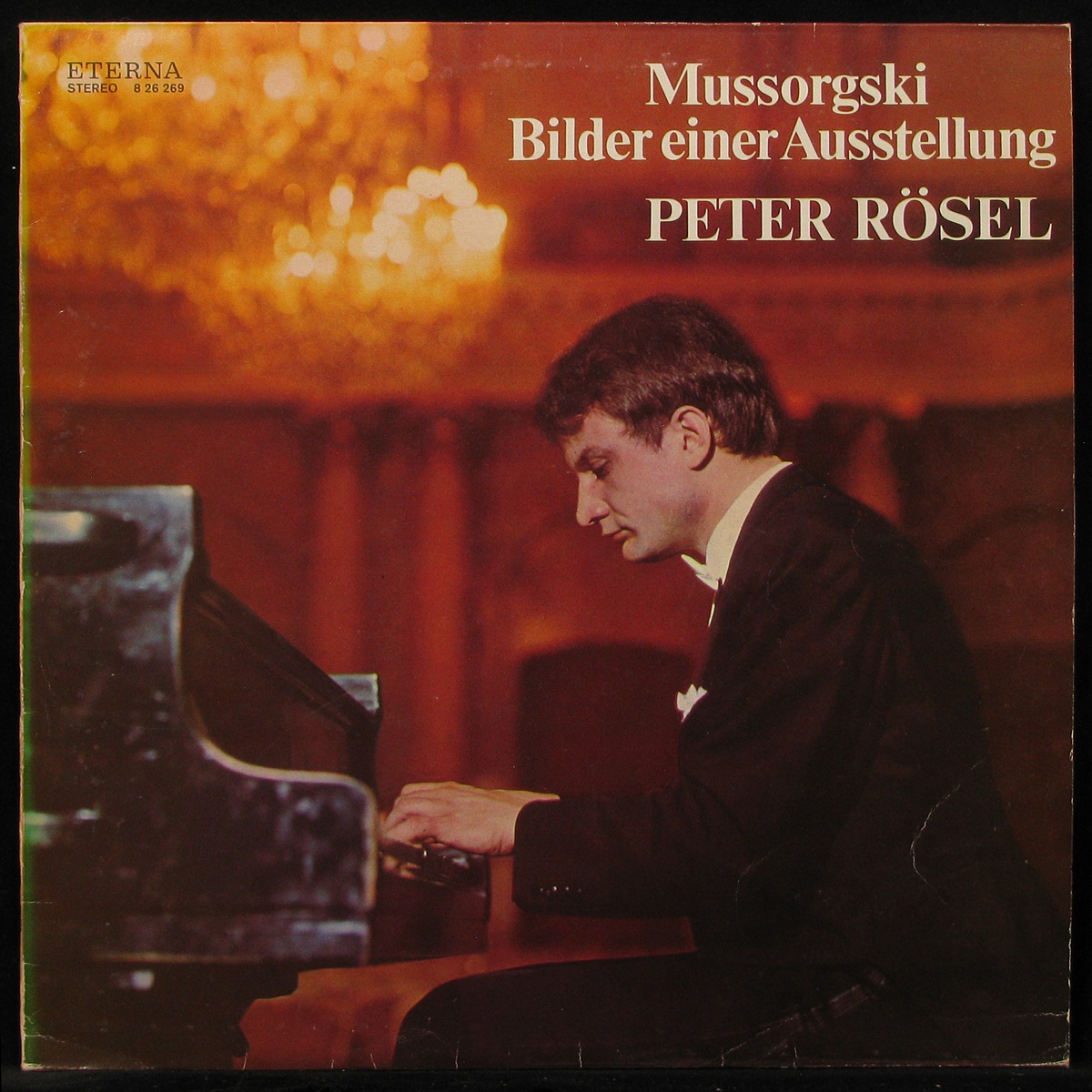 

LP Peter Rosel - Mussorgski: Bilder Einer Ausstellung Eterna (292699)
