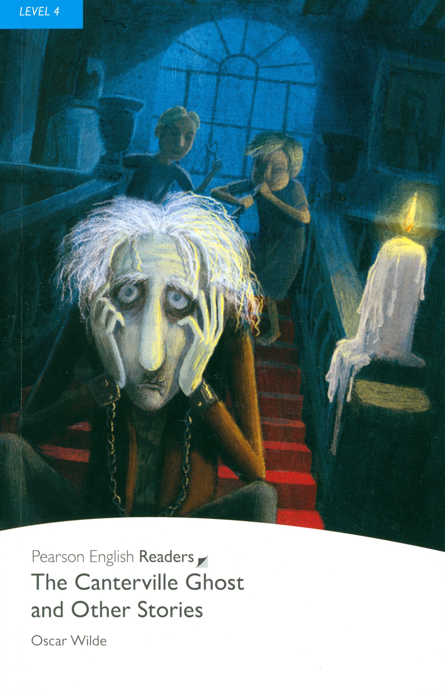 

The Canterville Ghost and Other Stories Level 4