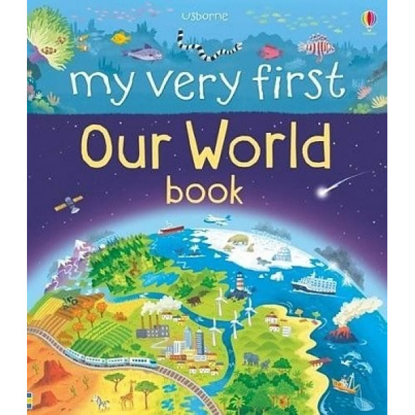 

Книга My Very First Our World Board Book