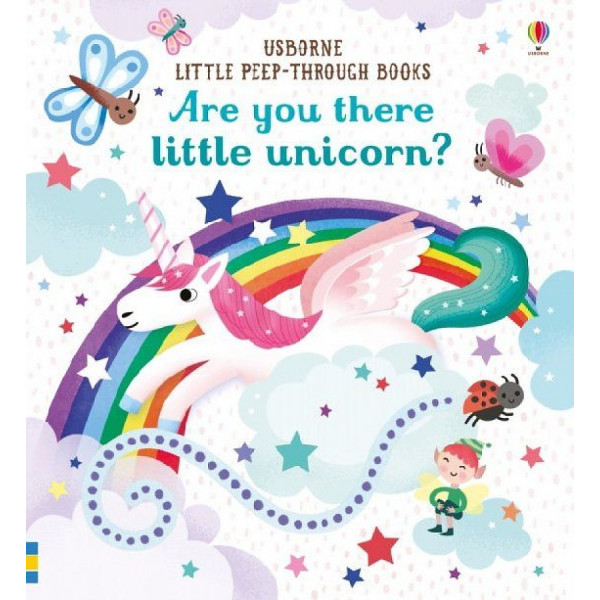 

Little Peep-Through Books: Are you there little unicorn