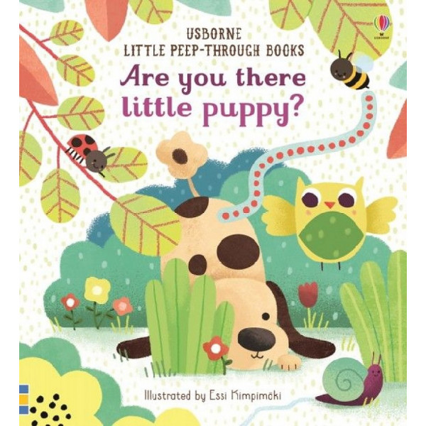 

Little Peep-Through Books: Are You There Little Puppy