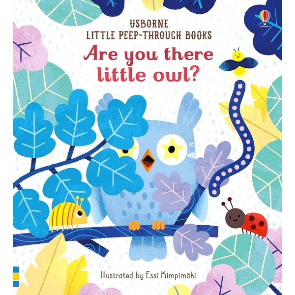 

Little Peep-Through Books: Are You There Little Owl