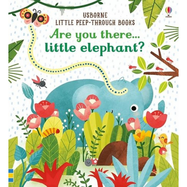 

Little Peep-Through Books: Are You There Little Elephant