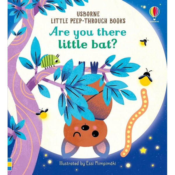 

Little Peep-Through Books: Are You There Little Bat