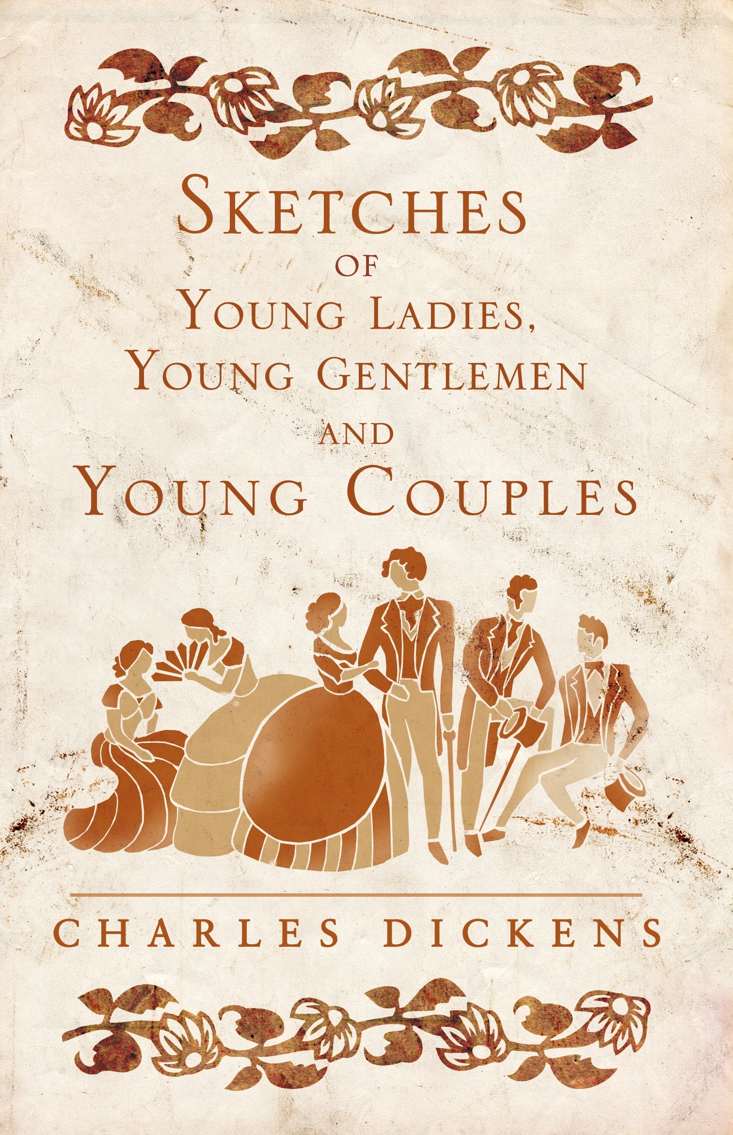 

Sketches of Young Ladies, Young Gentlemen and Young Couples