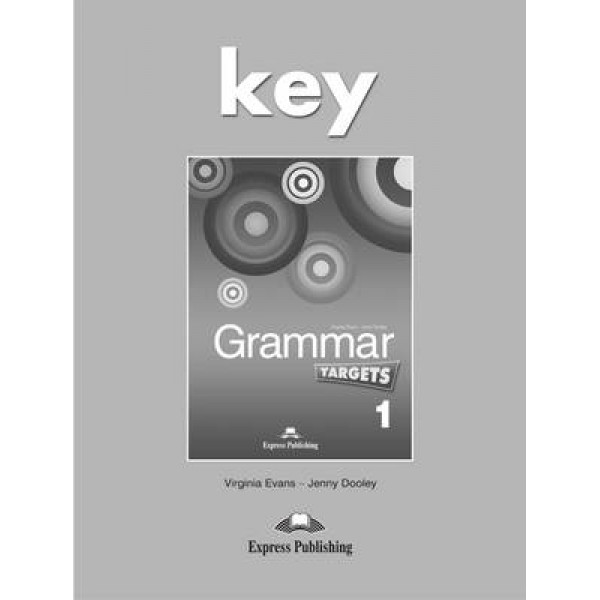 

Книга Grammar Targets 1. Key