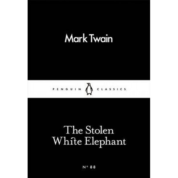 фото The stolen white elephant. twain mark penguin group