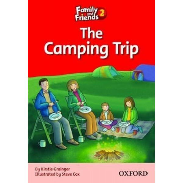 фото Книга family and friends. readers 2. the camping trip oxford