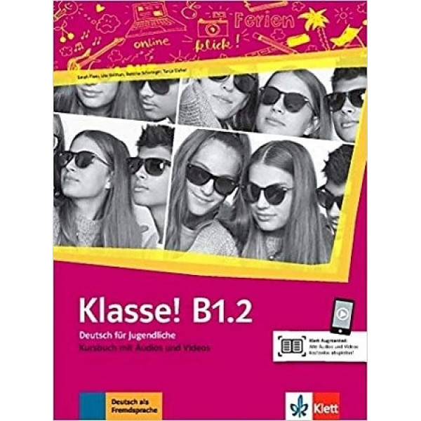

Klasse! B1.2. Kursbuch mit Audios und Videos
