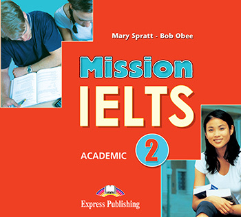 фото Книга mission ielts 2 academic - class audio cds (set of 2) express publishing