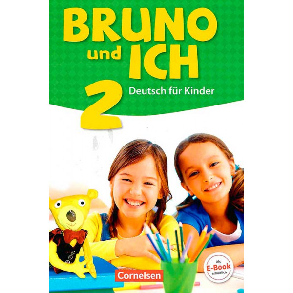 

Bruno und ich Band 2. Arbeitsheft mit Audio-CD