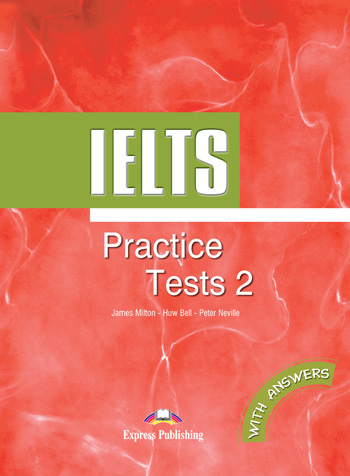 

IELTS Practice Tests 2 with Answers