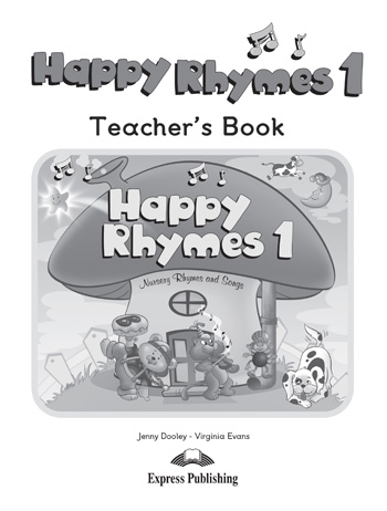 

Книга Happy Rhymes 1 Teacher's Book