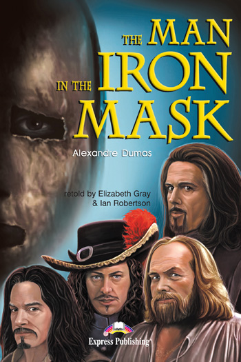 

Книга Graded Readers Level 5 The Man in the Iron Mask