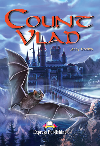 

Книга Graded Readers Level 4 Count Vlad