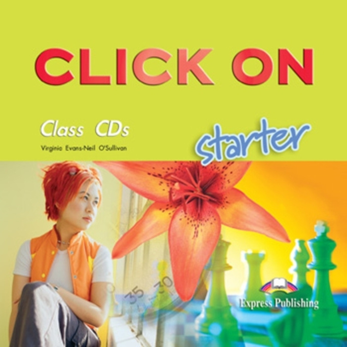 

Книга Click On Starter Class Audio CDs