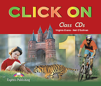 

Книга Click On 1 Class Audio CDs (set of 3)