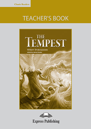 

Classic Readers Level 6 The Tempest Teacher's Book (+ Board Game)