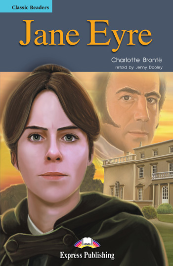 

Книга Classic Readers Level 4 Jane Eyre