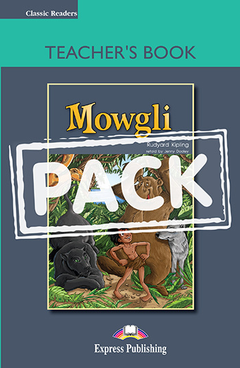 

Книга Classic Readers Level 3 Mowgli Teacher's Book (+ Board Game)