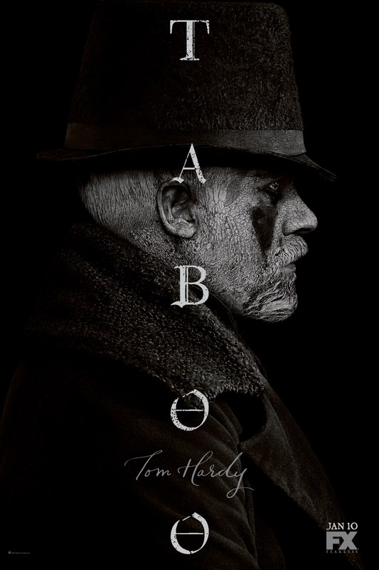 

Постер к сериалу "Табу" (Taboo) A2