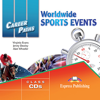 

Career Paths: Worldwide sports events. Audio cds (set of 2)