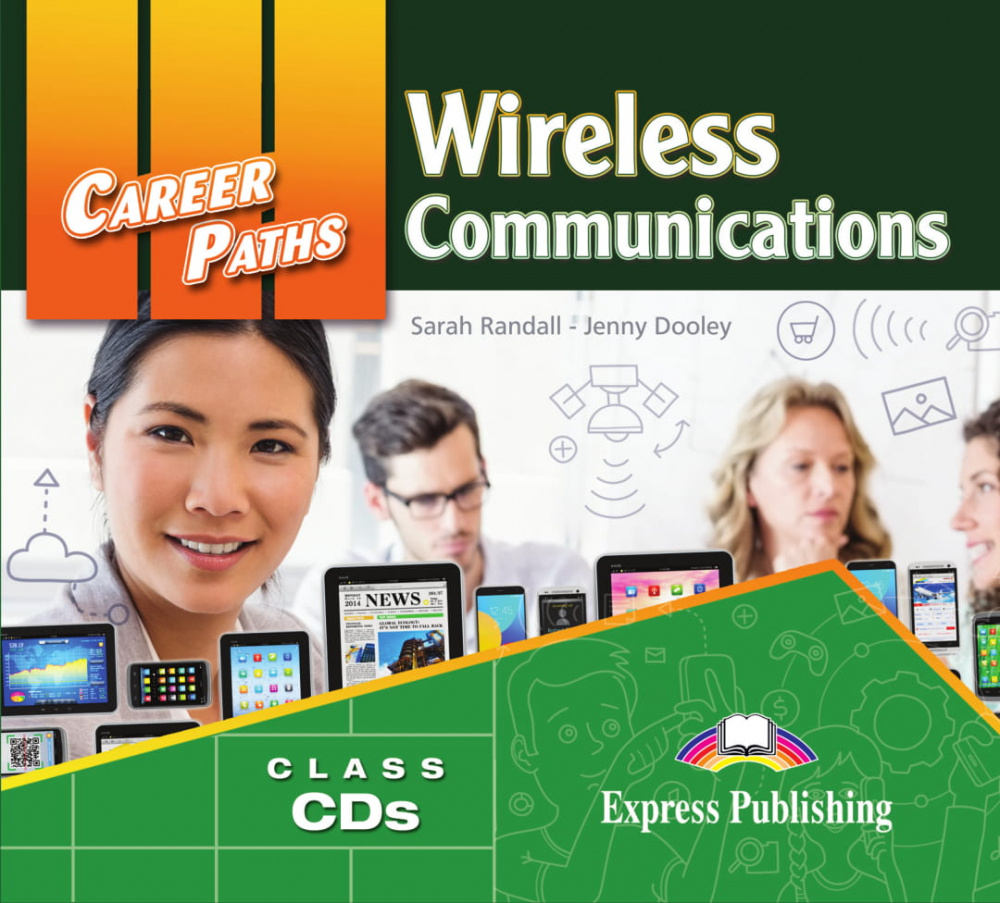

Career Paths: Wireless Communications. Audio CDs (set of 2)