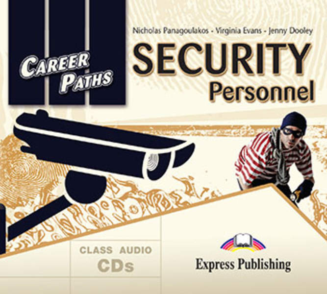 

Career Paths: Security personnel. Audio cds (set of 2)