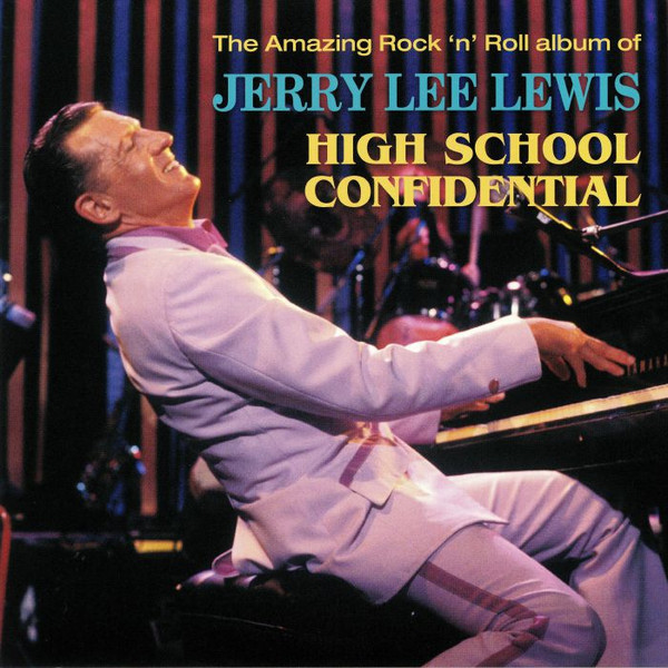 Jerry Lee Lewis High School Confidential (2LP)