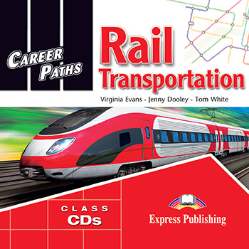 

Career Paths: Rail Transportation. Audio CDs (set of 2)