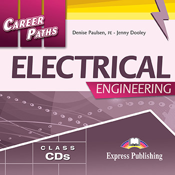 

Career Paths: Electrical Engineering. Audio CDs (set of 2)