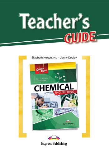 

Книга Career Paths: Chemical Engineering Teacher's Guide