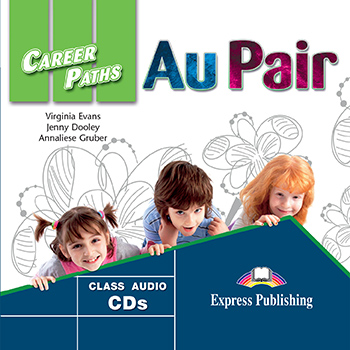 

Career Paths: Au Pair Audio CDs (set of 2)