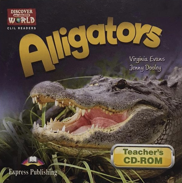 

Alligators Teacher's CD-ROM