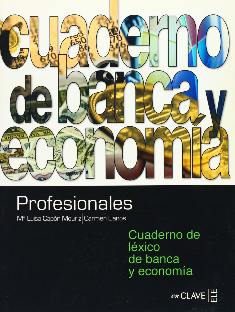 

Книга Profesionales Cuaderno de lexico de banca y economia