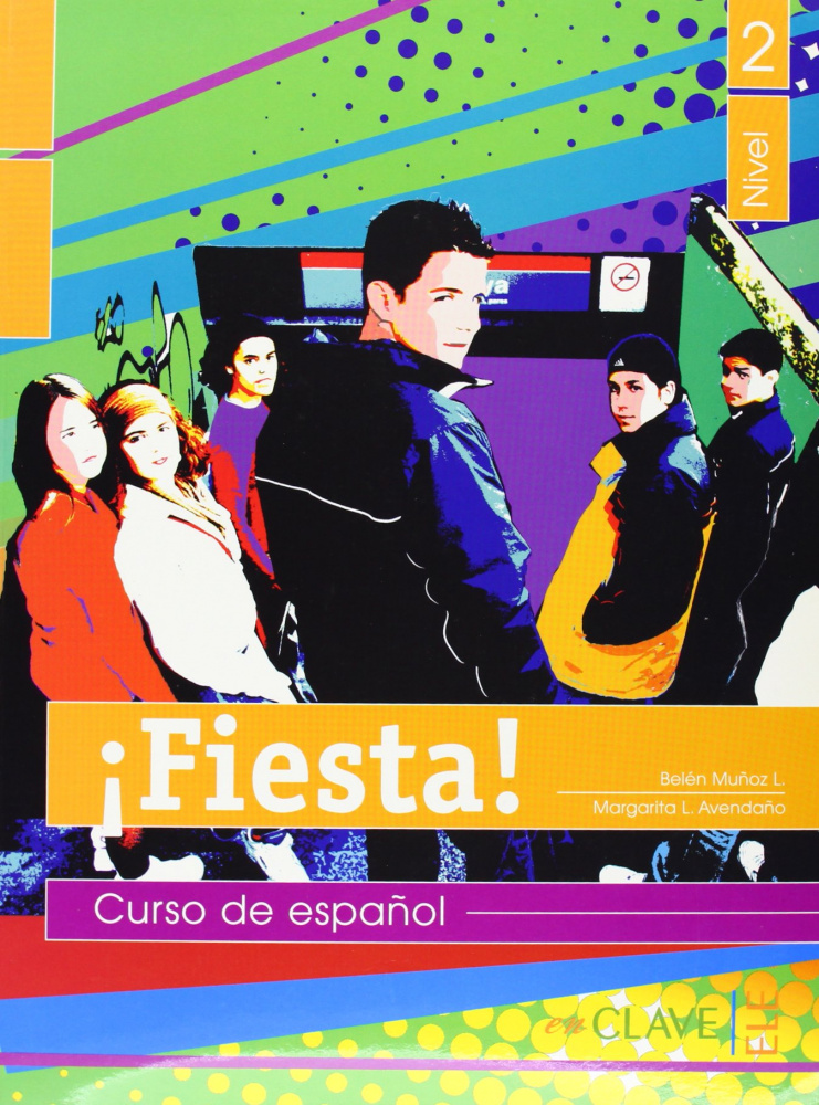 

Книга Fiesta! Nivel 2 - Libro del alumno