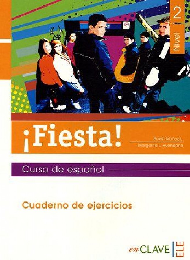 

Книга Fiesta! Nivel 2 - Cuaderno de ejercicios