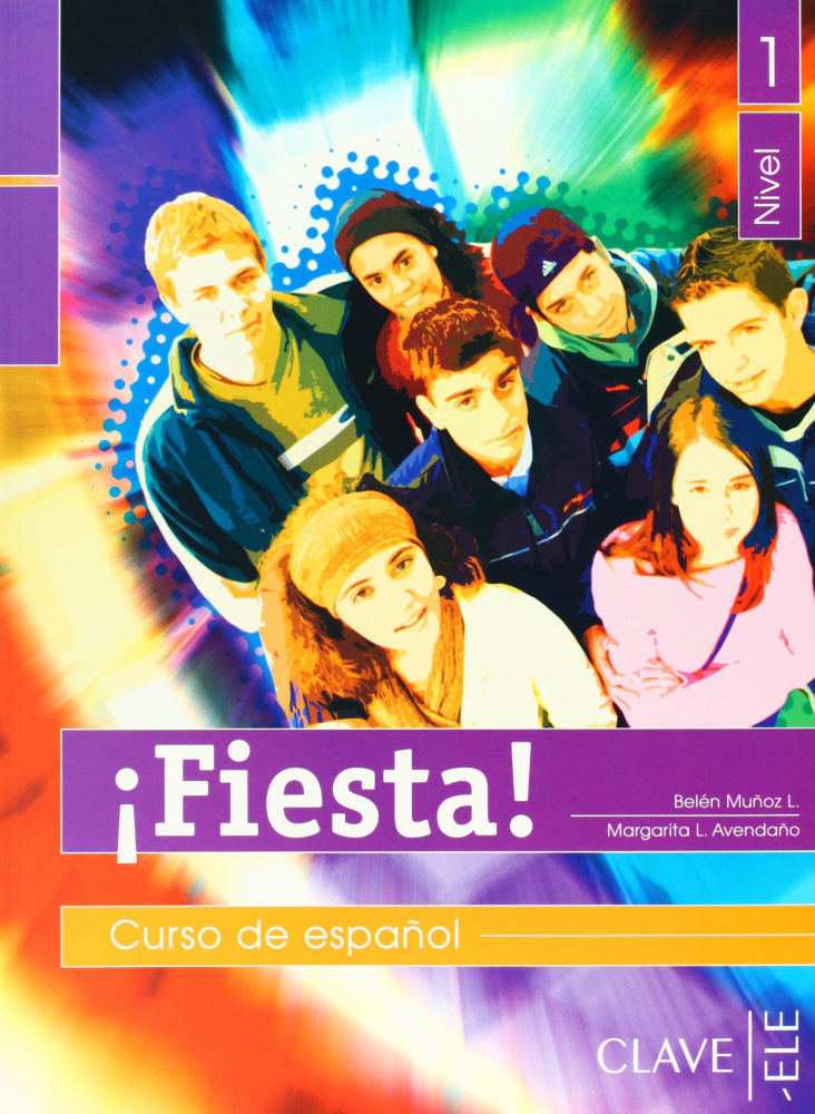 

Книга Fiesta! Nivel 1 - Libro del alumno