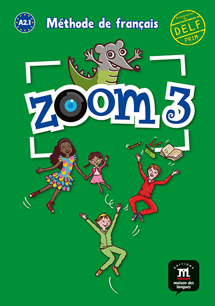 

Книга Zoom 3 - Livre de l'eleve
