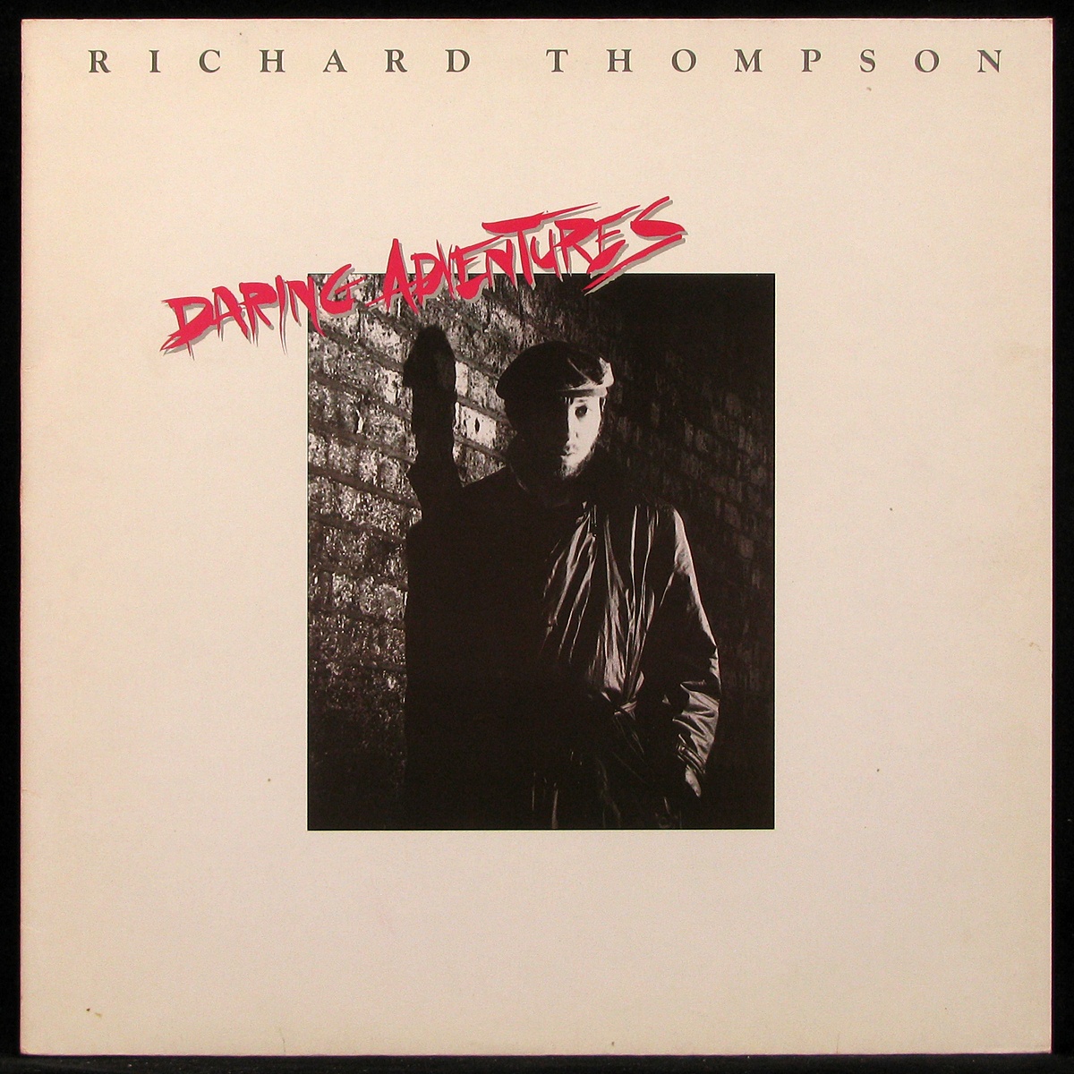 

LP Richard Thompson - Daring Adventures Polydor (291690)