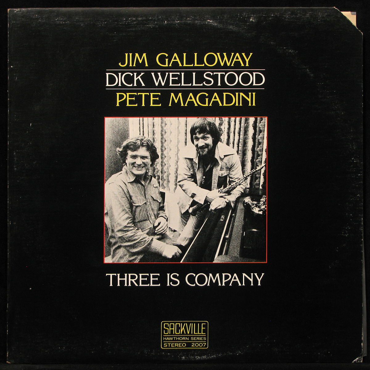 LP Jim Galloway / Dick Wellstood / Pete Magadini - Three Is Company Sackville (290916)