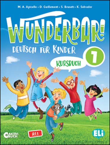 

Wunderbar! 1 Kursbuch